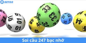 Soi Cầu 247 Bạc Nhớ